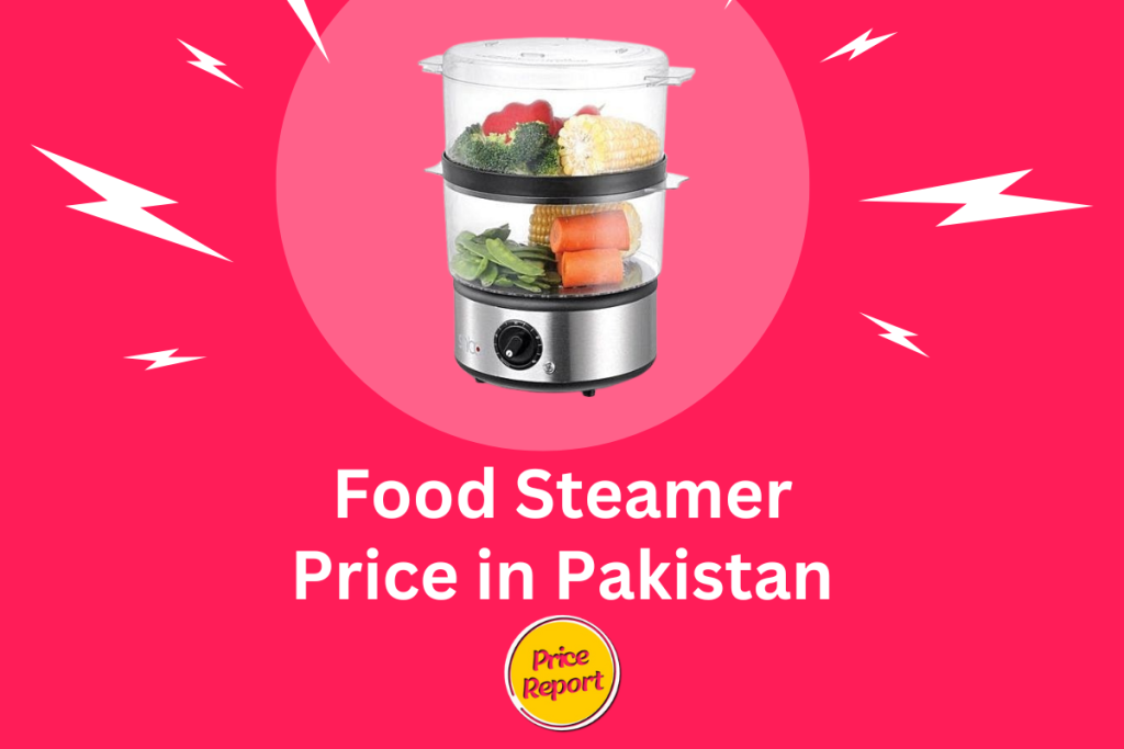 Food Steamer Price in Pakistan