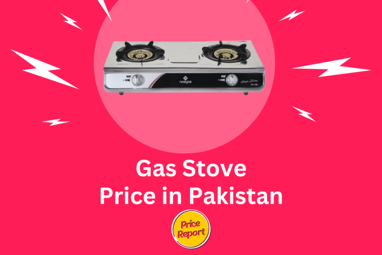 Gas Stove Price in Pakistan